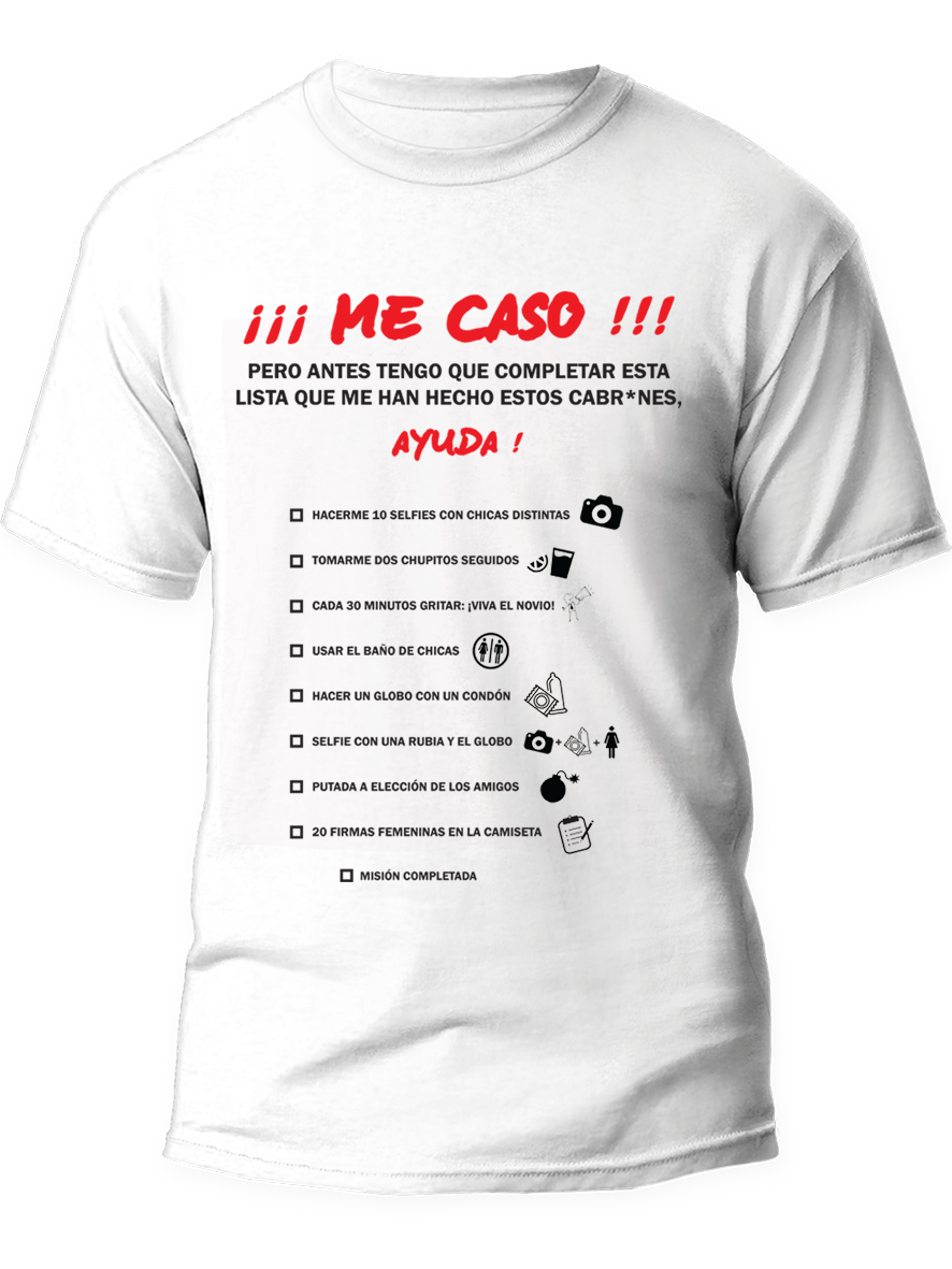 Camiseta blanca despedida novio La lista